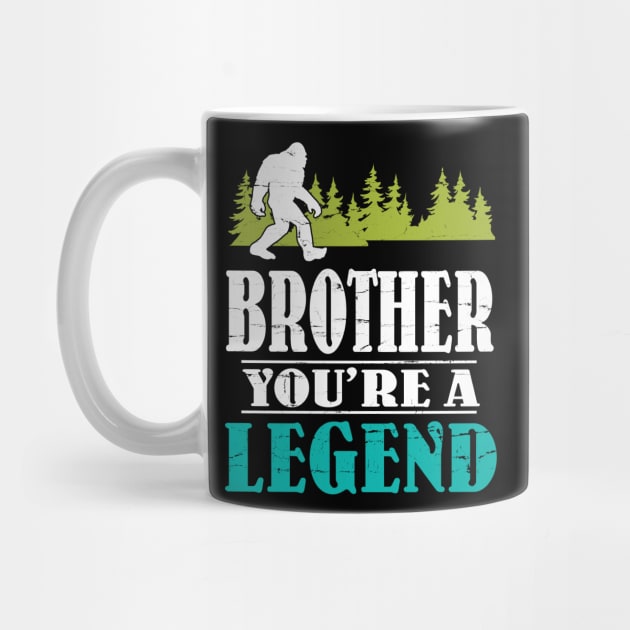 Brother Bigfoot You're A Legend Happy Father Parent Summer Independence Summer Day Vintage Retro by DainaMotteut